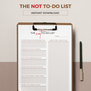 The Not To-Do List Clipboard