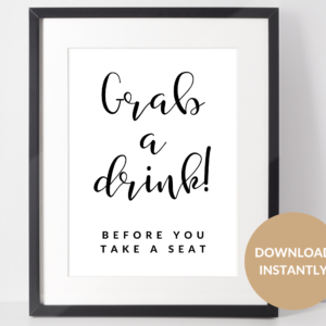grab a drink before you take a seat