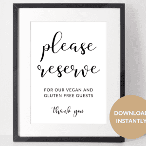 Please reserve for our vegan and gluten free guests